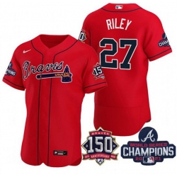 Men's Red Atlanta Braves #27 Austin Riley Swanson 2021 World Series Champions With 150th Anniversary Flex Base Stitched Jersey